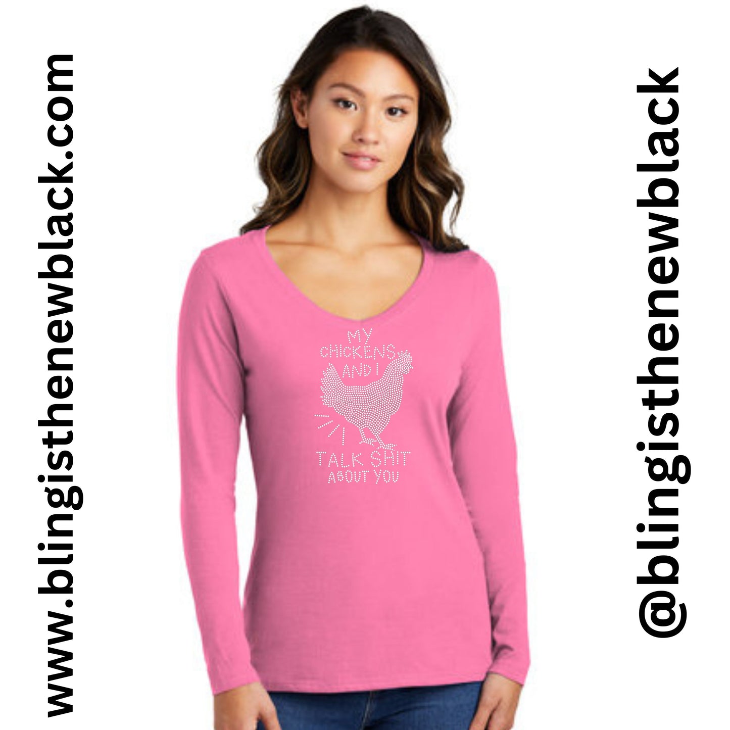 My Chickens And I Talk ๐ฉ About You Bling Ladies Long Sleeve V