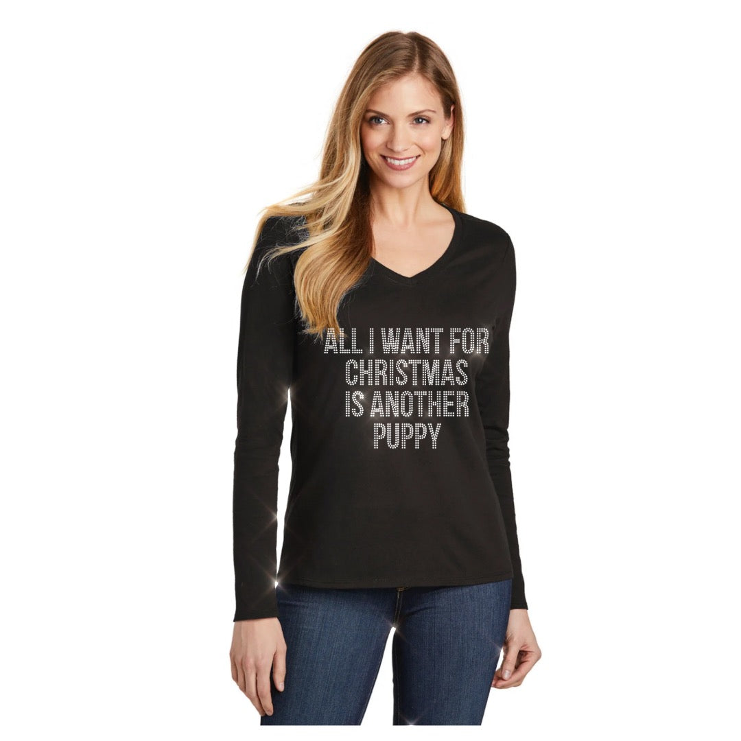 All I Want For Christmas Is Another Puppy 🐶 Ugly Sweater Bling Ladies Long Sleeve V