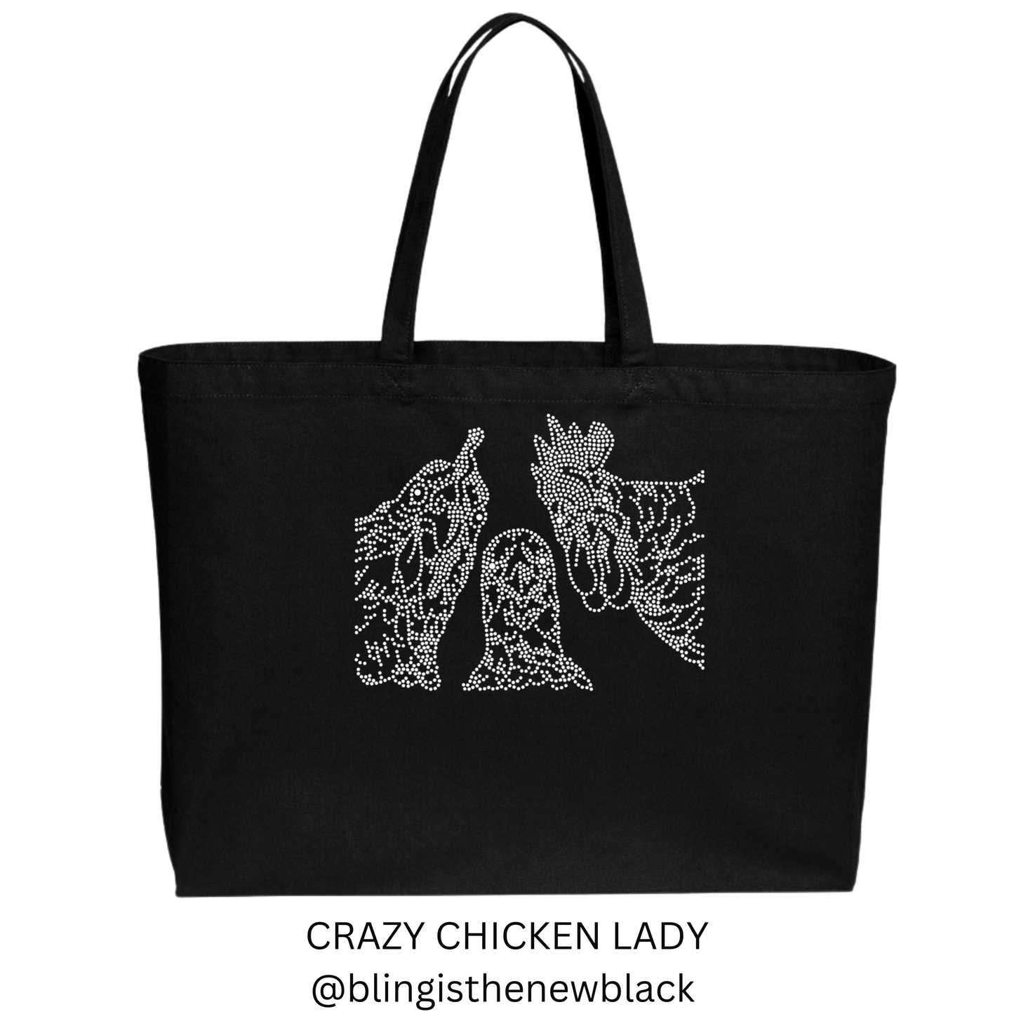 Crazy Chicken Lady Jumbo Bling Tote