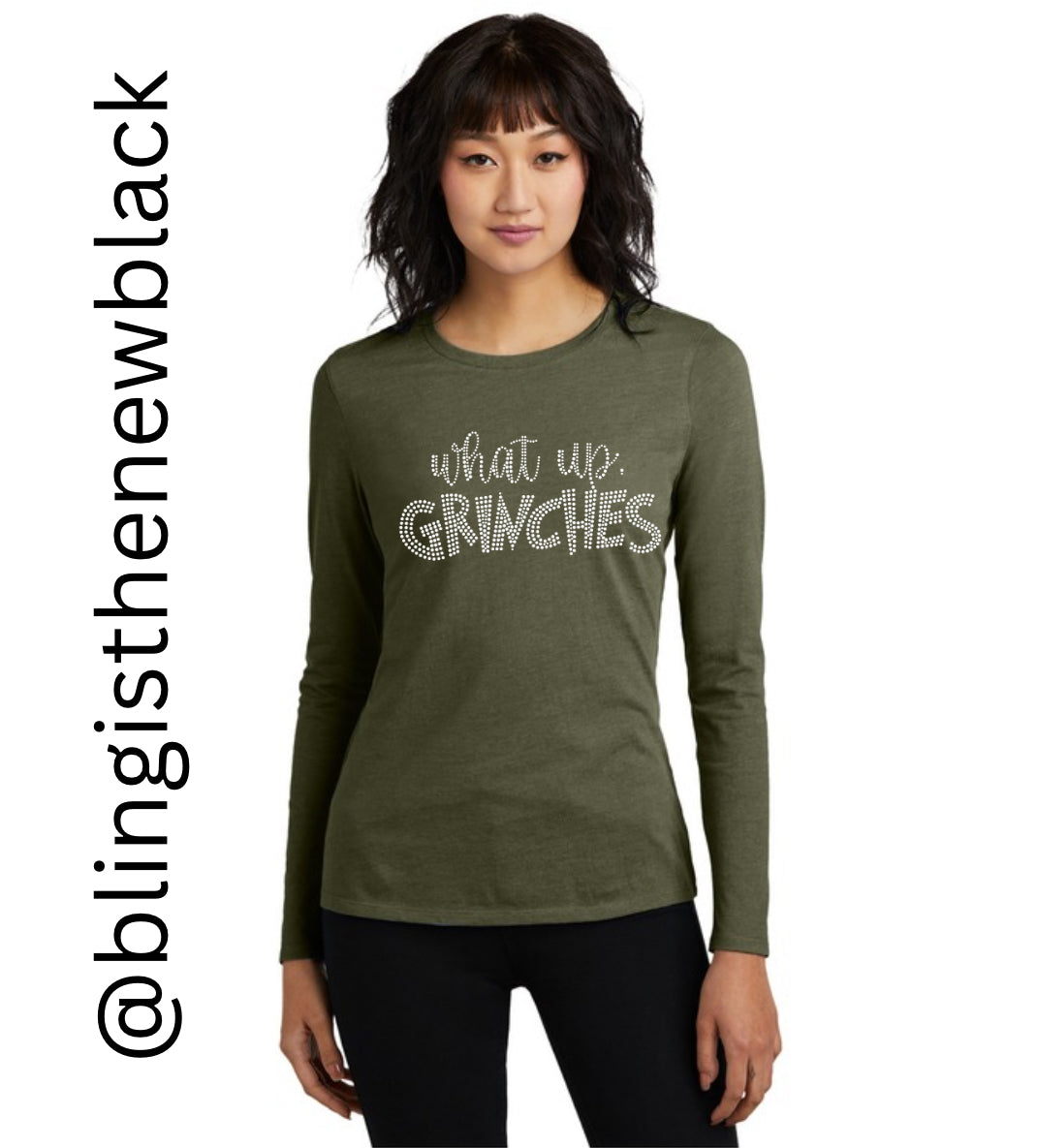 What Up Grinches Bling Tribend Ladies Long Sleeve Crew