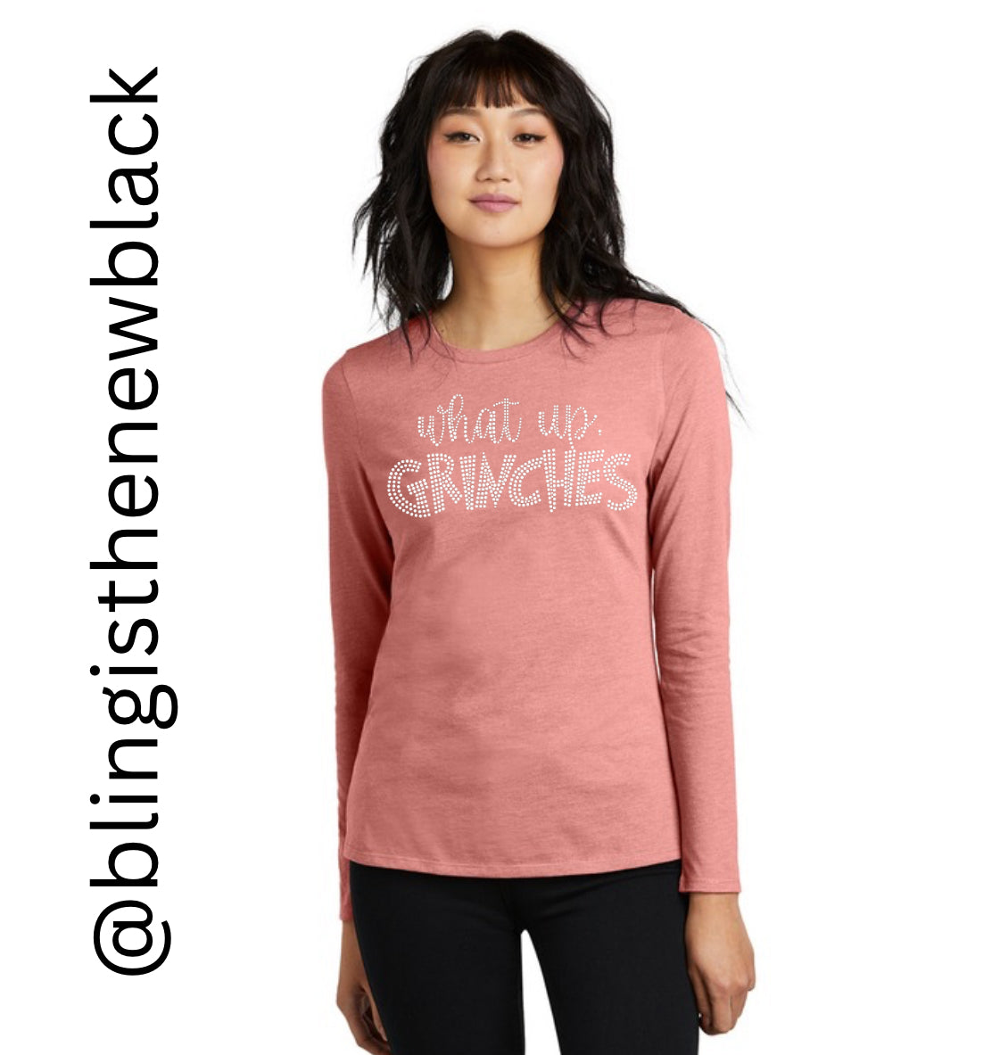 What Up Grinches Bling Tribend Ladies Long Sleeve Crew