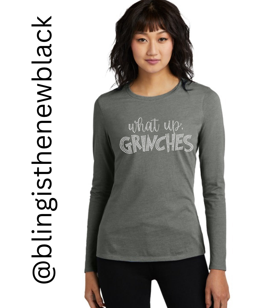 What Up Grinches Bling Tribend Ladies Long Sleeve Crew