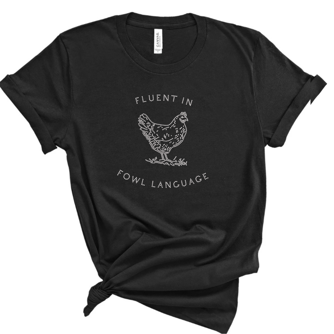 Fluent In Fowl Language Bling Unisex Crew