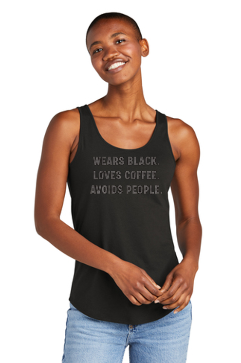 Wears Black. Loves Coffee. Avoids People Bling Luxe Relaxed Tank