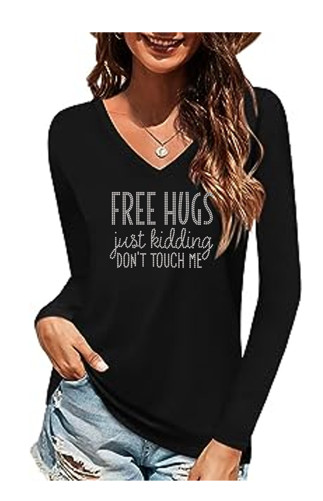 Free Hugs Just Kidding Don't Touch Me Bling Ladies Luxe Long Sleeve V