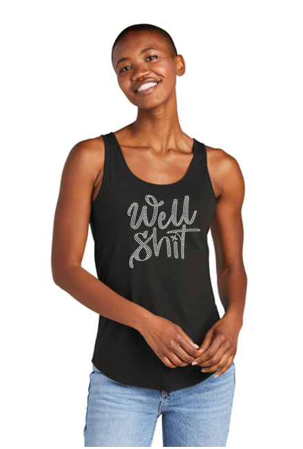 Well Sh*t Bling Luxe Relaxed Tank