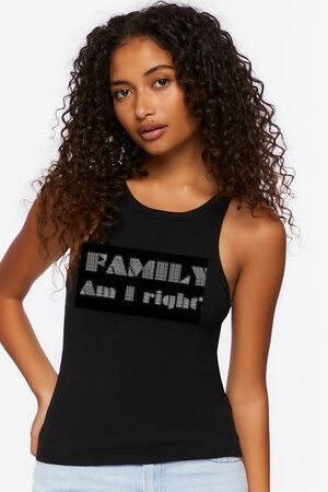 Family Am I Right? Ladies Fitted Bling Tank