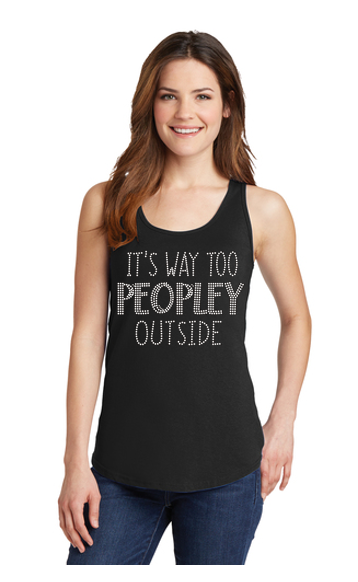 It's Way Too Peopley Outside Bling Loose Fit Tank