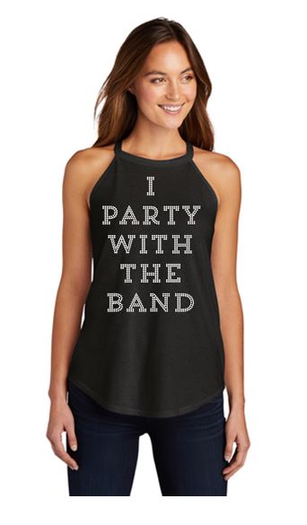 I Party With The Band Bling Ladies Rocker Tank